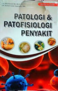 Patologi dan Patofisiologi Penyakit