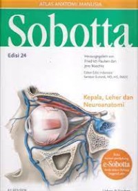 Atlas Anatomi Manusia Sobotta Edisi 24: Kepala, Leher dan Neuroanatomi
